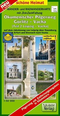 Doktor Barthel Karte Ökumenischer Pilgerweg Görlitz-Vacha von Barthel